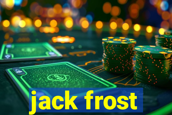 jack frost